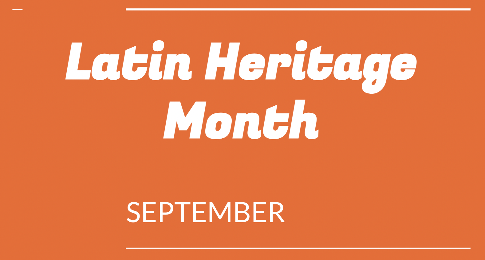  Latin Heritage Month
